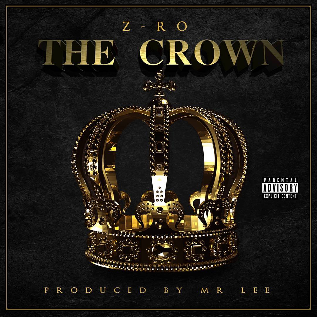 The Crown Z-Ro